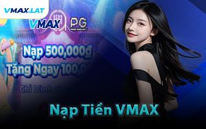 Nạp Tiền VMAX