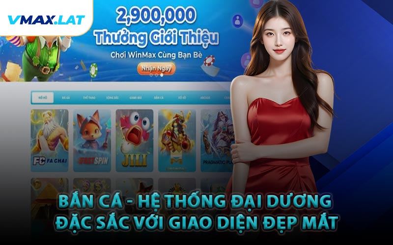 Bắn cá - Hệ thống đại dương đặc sắc với giao diện đẹp mắt