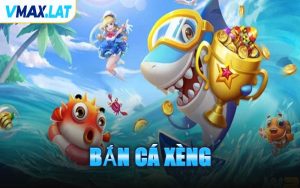 Bắn Cá Xèng